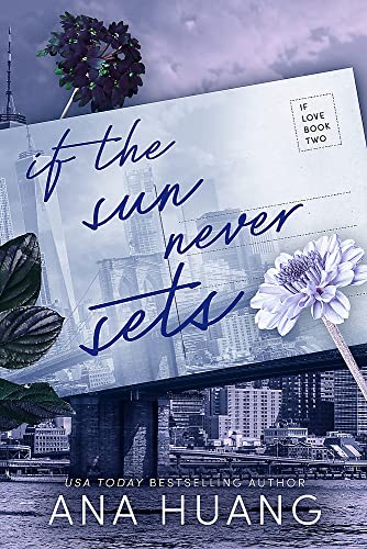 If the Sun Never Sets : If Love #2
