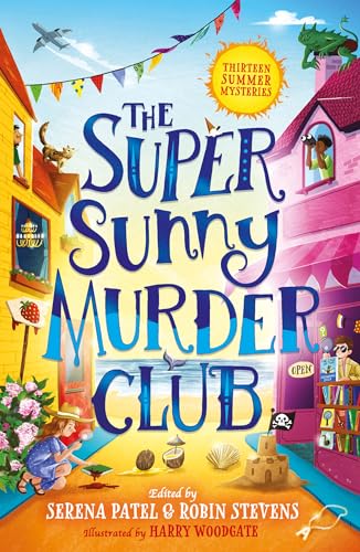 The Super Sunny Murder Club : Murder Club