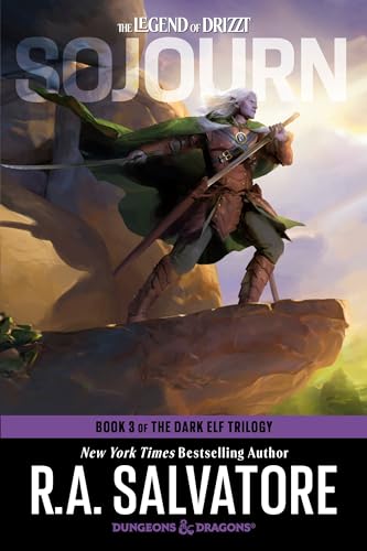 Sojourn: Dungeons & Dragons: Book 3 of The Dark Elf Trilogy
