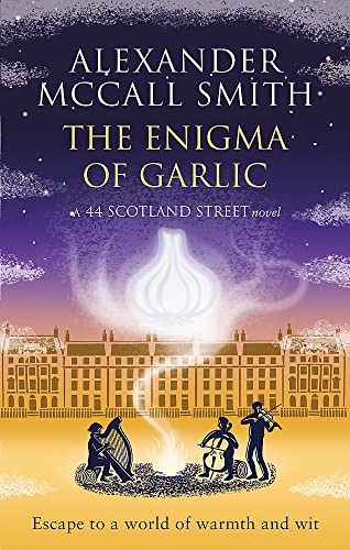The Enigma of Garlic : 44 Scotland Street #16