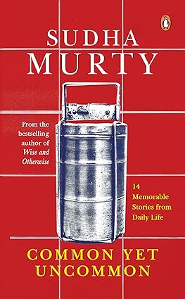 Common Yet Uncommon: 14 Memorable Stories from Daily Life