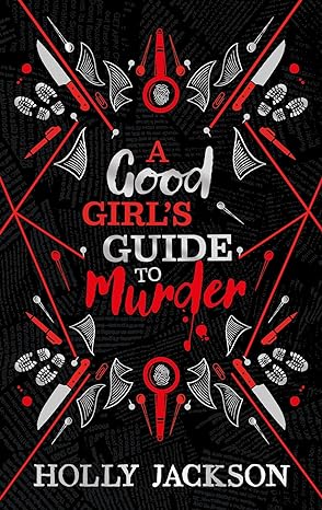 A Good Girl's Guide to Murder : A Good Girl's Guide to Murder #1