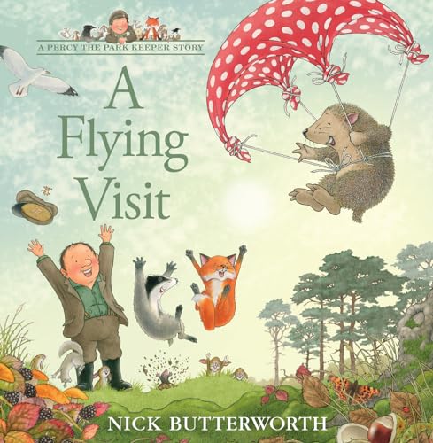 A Percy the Park Keeper Story — A FLYING VISIT