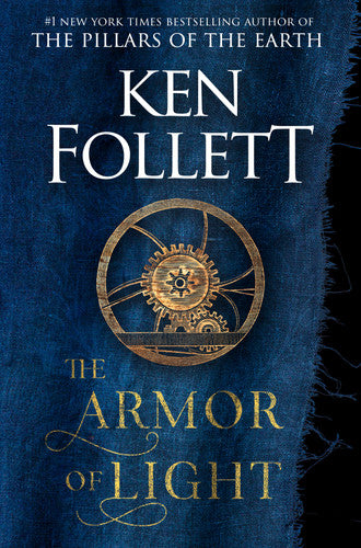 The Armor of Light : Kingsbridge #4