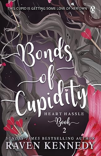 Bonds of Cupidity : Heart Hassle #2