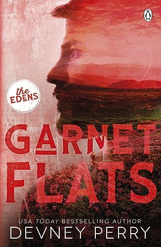 Garnet Flats: The Edens #3