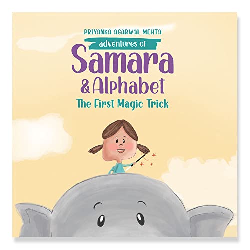 Adventures of Samara and Alphabet: The First Magic Trick