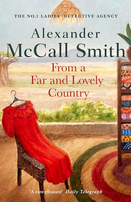 From a Far and Lovely Country : No. 1 Ladies' Detective Agency #24