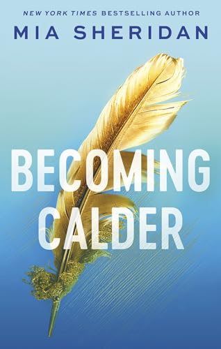 Becoming Calder : Acadia Duology #1