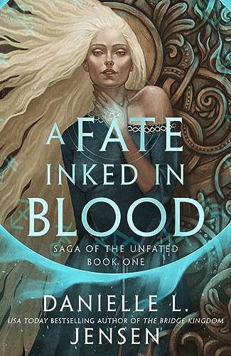 A Fate Inked in Blood : Saga of the Unfated #1