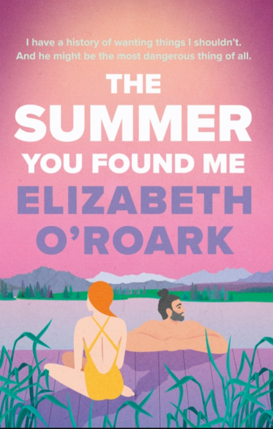 The Summer You Found Me : The Summer #3