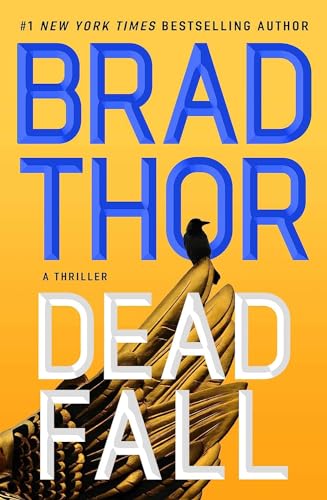 Dead Fall by Brad Thor