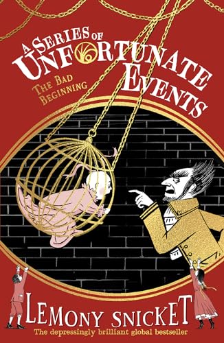A Series of Unfortunate Events — THE BAD BEGINNING