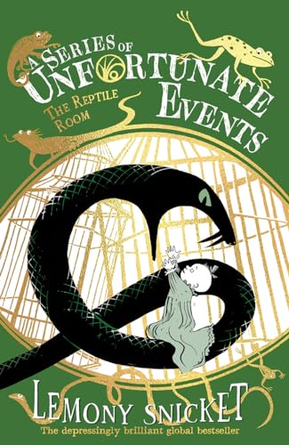 A Series of Unfortunate Events — THE REPTILE ROOM