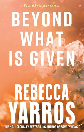 Beyond What Is Given : Flight & Glory #3