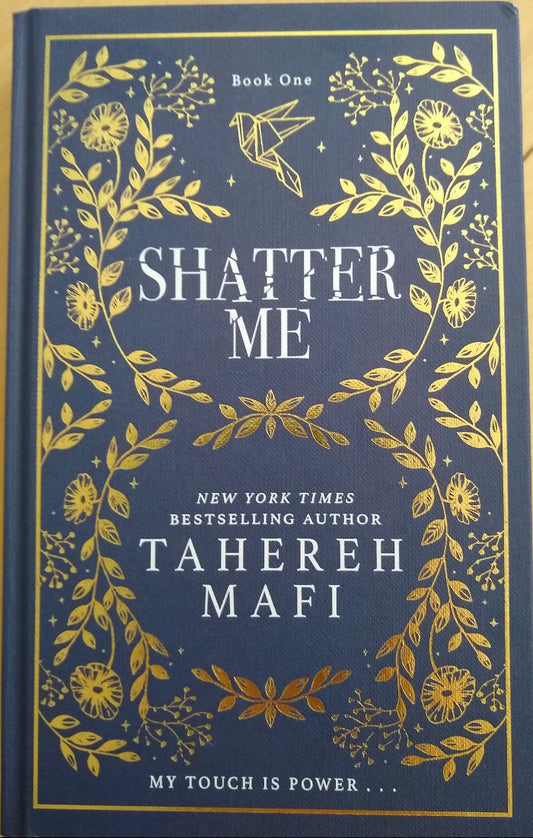 Shatter Me : Shatter Me #1