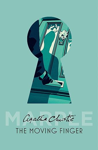The Moving Finger : Miss Marple #3