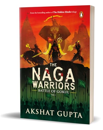 The Naga Warriors Vol. 1