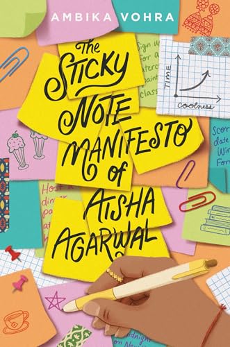 The STICKY NOTE MANIFESTO OF AISHA AGARWAL'