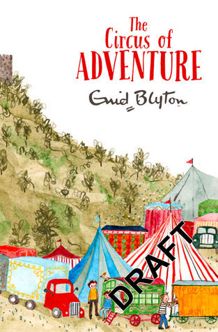 The Circus of Adventure (7)