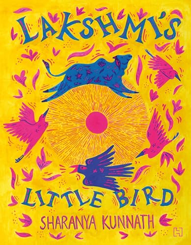 Lakshmi’s Little Bird