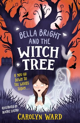 Bella Bright and the Witch Tree