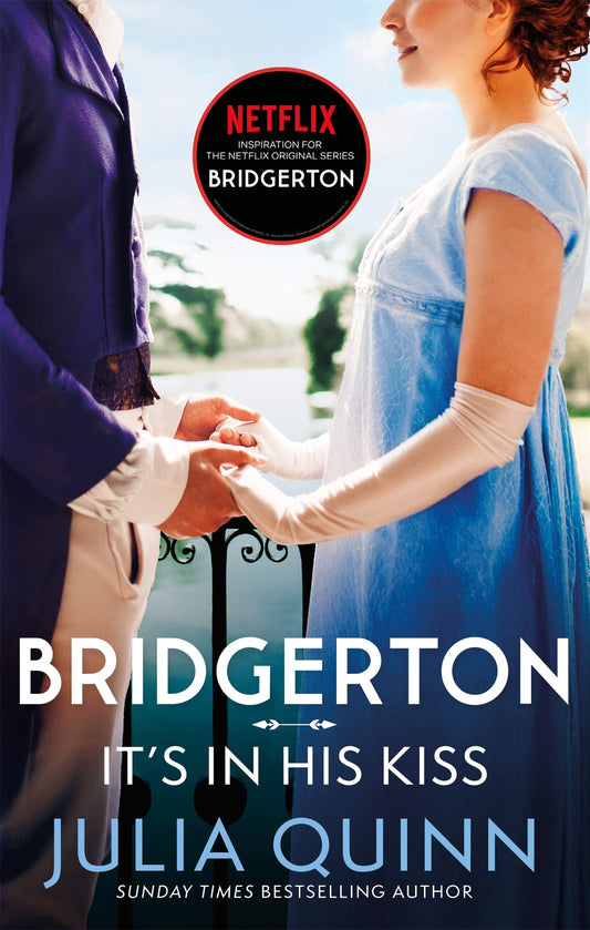 It's in His Kiss : Bridgertons #7