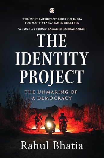 The Identity Project: The unmaking of a democracy