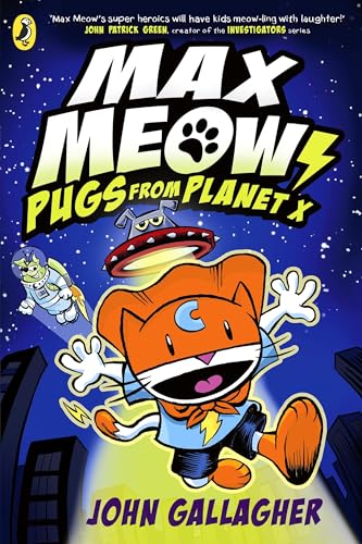 Max Meow Book 3: Pugs from Planet X (Graphic Novel)