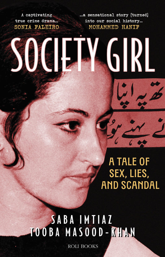 SOCIETY GIRL: A TALE OF SEX, LIES, AND SCANDAL