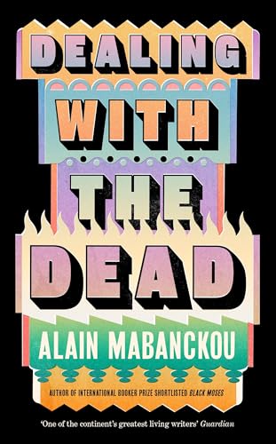 Dealing with the Dead