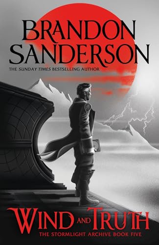 The stormlight Archive Book Five: Wind And Truth