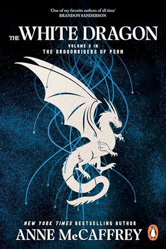 The White Dragon (Dragonriders of Pern: 3)
