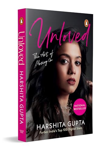 Unloved: The Art of Moving On