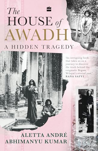 THE HOUSE OF AWADH