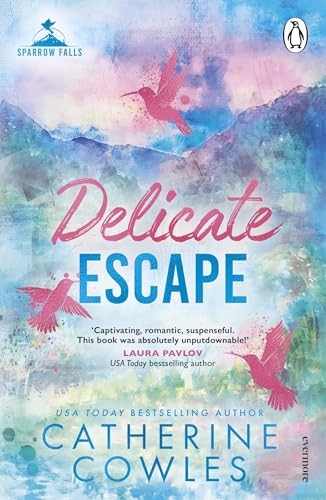 Delicate Escape (Sparrow Falls Book 2)