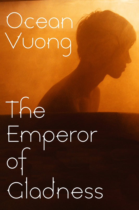THE EMPEROR OF GLADNESS