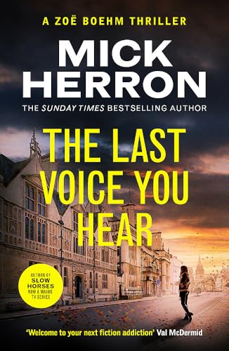 The Last Voice You Hear (Zoe Boehm Thriller 2)