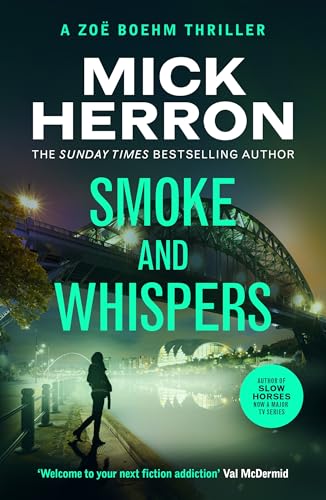 Smoke and Whispers (Zoe Boehm Thriller 4)