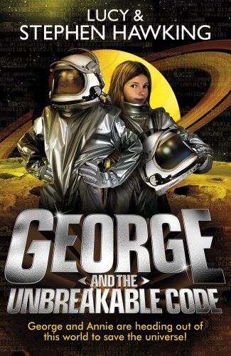 George and the Unbreakable Code : George #4