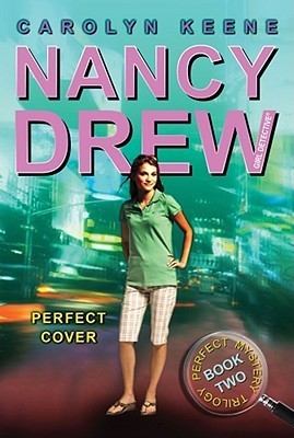 Perfect Cover : Nancy Drew: Girl Detective #31