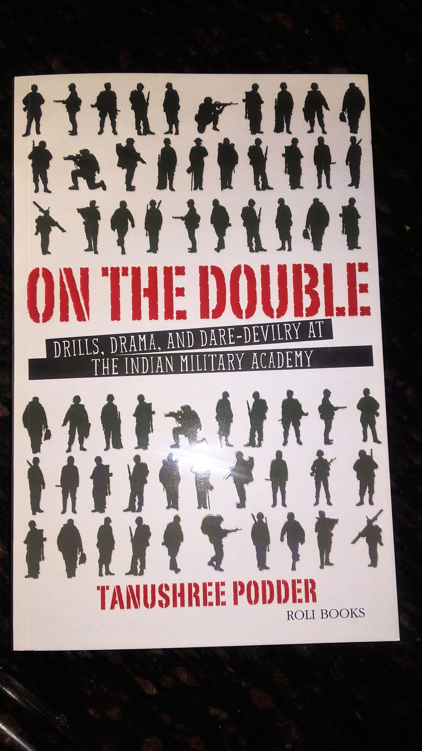 ON THE DOUBLE :DRILLS, DRAMA, AND DARE-DEVILRY AT