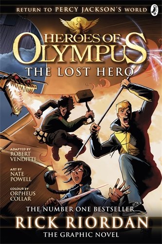 The Lost Hero: The Graphic Novel : The Heroes of Olympus: The Graphic Novels #1