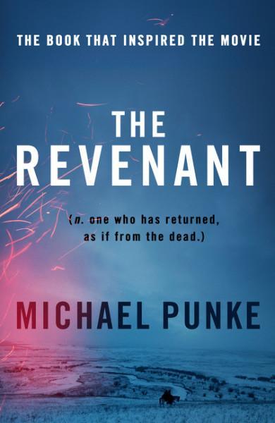 THE REVENANT : NO. ONE WHO HAS RETURNED, AS IF FROM THE DEAD