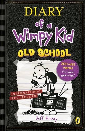 Diary of a Wimpy Kid 10. Old School [Paperback] [Jan 01, 1804] JEFF KINNEY