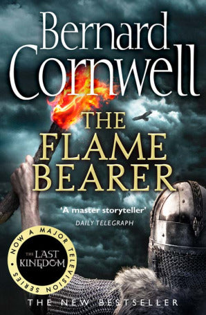 The Flame Bearer : The Last Kingdom #10