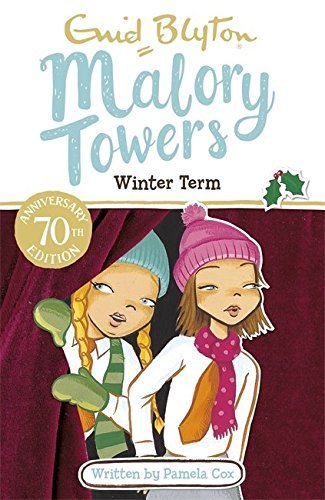 Malory Towers: Winter Term: Book 9 : Malory Towers #9