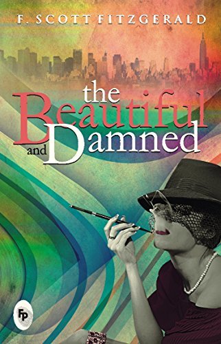 The Beautiful And Damned