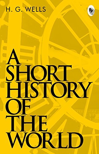 A Short History of The World  - Classics