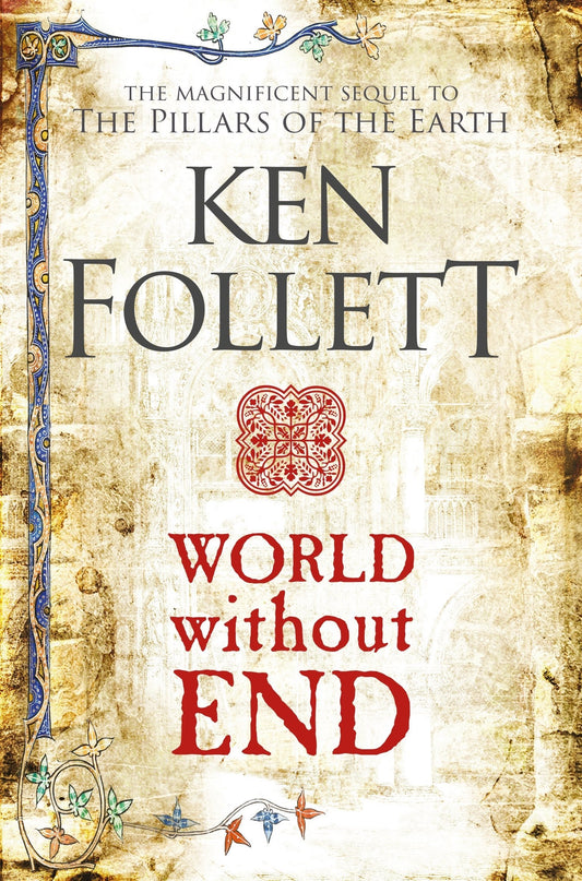 World without End : Kingsbridge #2